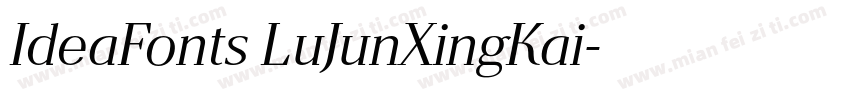 IdeaFonts LuJunXingKai字体转换